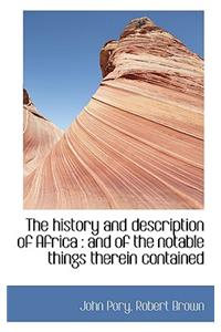 The History and Description of Africa