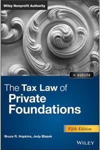 Tax Law of Private Foundations, + Website