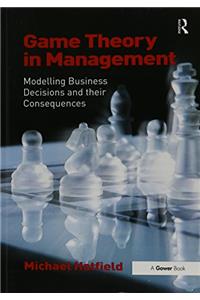 Game Theory in Management