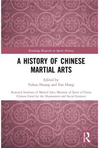 History of Chinese Martial Arts