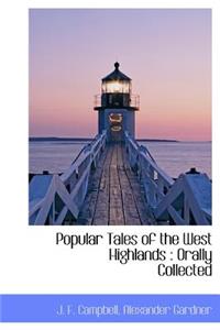 Popular Tales of the West Highlands