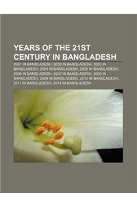 Years of the 21st Century in Bangladesh