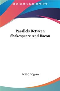 Parallels Between Shakespeare and Bacon