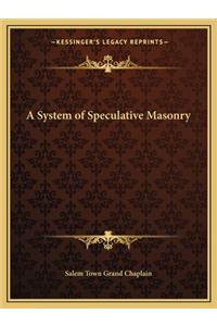 System of Speculative Masonry