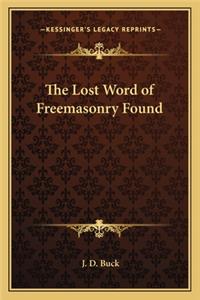 Lost Word of Freemasonry Found