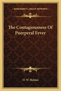 The Contagiousness Of Puerperal Fever