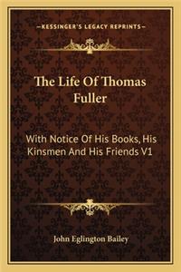 The Life Of Thomas Fuller