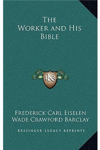 The Worker and His Bible