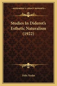 Studies in Diderot's Esthetic Naturalism (1922)