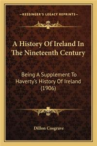 History Of Ireland In The Nineteenth Century