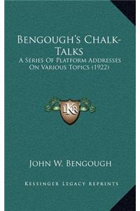 Bengough's Chalk-Talks