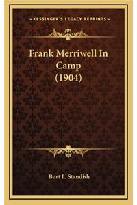 Frank Merriwell in Camp (1904)