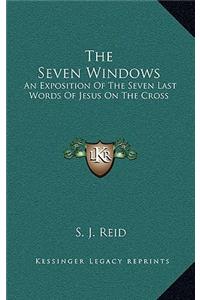 The Seven Windows