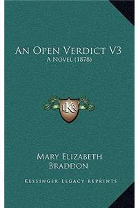 An Open Verdict V3