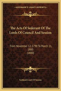 Acts Of Sederunt Of The Lords Of Council And Session