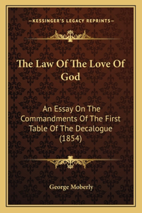 Law Of The Love Of God