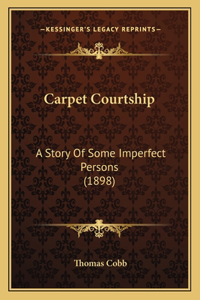 Carpet Courtship