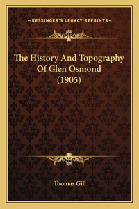 The History And Topography Of Glen Osmond (1905)
