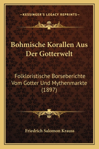 Bohmische Korallen Aus Der Gotterwelt