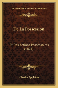 De La Possession