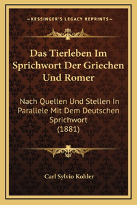Das Tierleben Im Sprichwort Der Griechen Und Romer