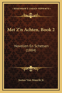 Met Z'n Achten, Book 2