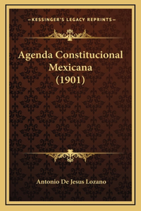 Agenda Constitucional Mexicana (1901)
