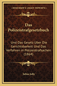 Das Polizeistrafgesetzbuch