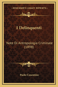 I Delinquenti