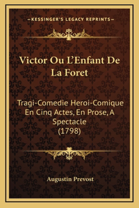 Victor Ou L'Enfant De La Foret