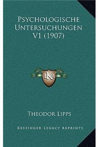 Psychologische Untersuchungen V1 (1907)