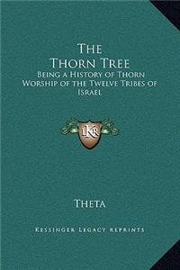 The Thorn Tree