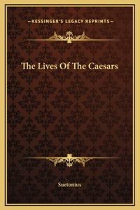 Lives Of The Caesars