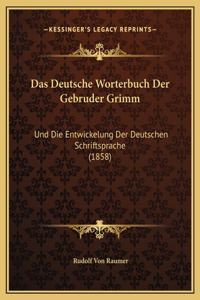 Deutsche Worterbuch Der Gebruder Grimm