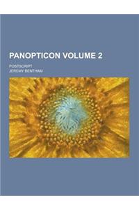 Panopticon; PostScript Volume 2