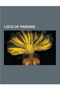 Lists of Prisons