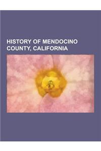 History of Mendocino County, California: Former Settlements in Mendocino County, California, Native American Tribes in Mendocino County, California, R