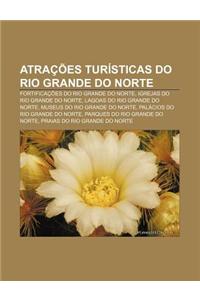 Atracoes Turisticas Do Rio Grande Do Norte