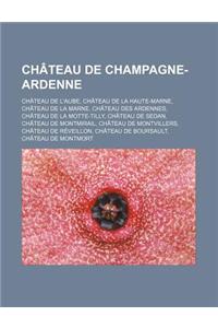 Chateau de Champagne-Ardenne