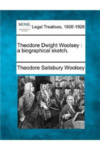 Theodore Dwight Woolsey