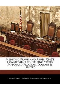 Medicaid Fraud and Abuse