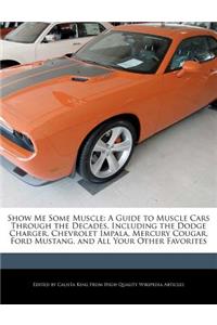 Show Me Some Muscle