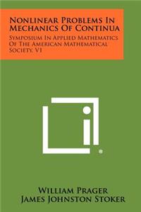 Nonlinear Problems in Mechanics of Continua