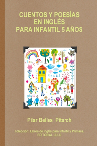 Cuentos Y Poesías En Inglés Para Infantil 5 Años