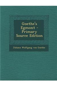 Goethe's Egmont