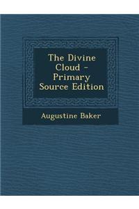 The Divine Cloud - Primary Source Edition