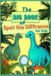 The Big Book of Spot the Diffrence for Kids