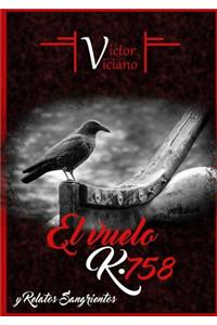 El Vuelo K*758