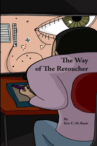 Way of The Retoucher