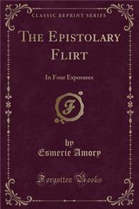 The Epistolary Flirt